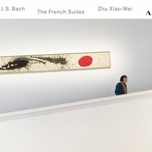 J.S. Bach: The French Suites, BWV 812-817