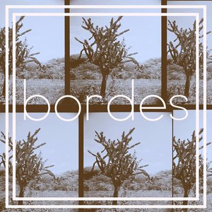 Bordes LP