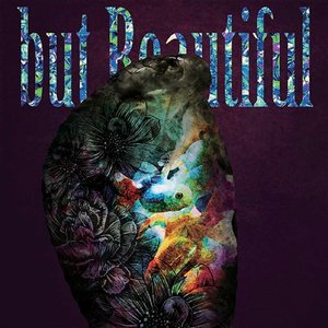 but Beautiful