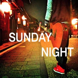 SUNDAY NIGHT