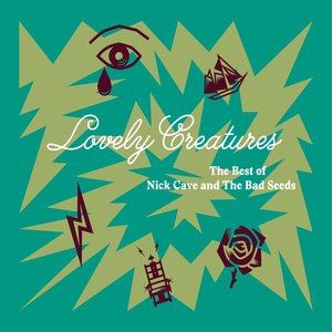 Lovely Creatures: The Best of Nick Cave and The Bad Seeds (1984–2014)