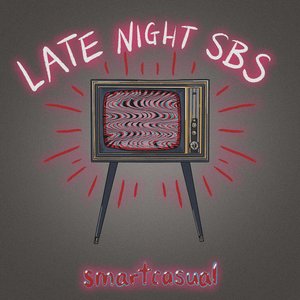 LATE NIGHT SBS