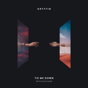 Gryffin - Tie Me Down Lyrics - Zortam Music