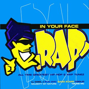 In Your Face 90's Rap