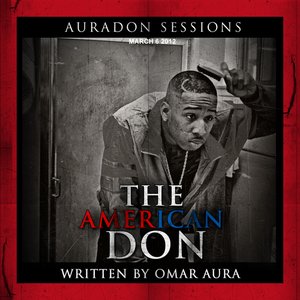 Auradon Sessions: The American Don