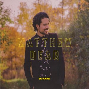 DJ-Kicks: Matthew Dear