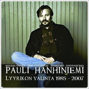 Lyyrikon valinta 1985 - 2007