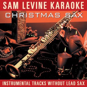 Sam Levine Karaoke - Christmas Sax (Instrumental Tracks Without Lead Track)