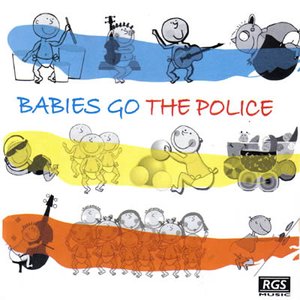 Babies Go The Police