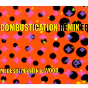 Combustication Remix EP