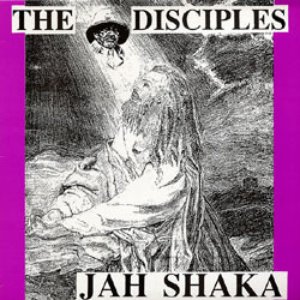 Jah Shaka - The Disciples