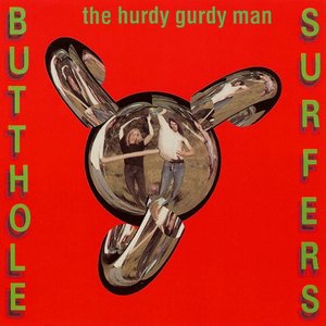 Hurdy Gurdy Man