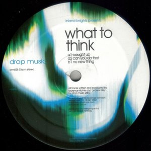 What To Think