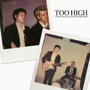 Too High (feat. Jesse) - Single