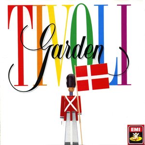 TIVOLI-GARDEN for fuld musik