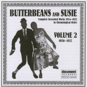 Butterbeans & Susie Vol. 2 (1926-1927)