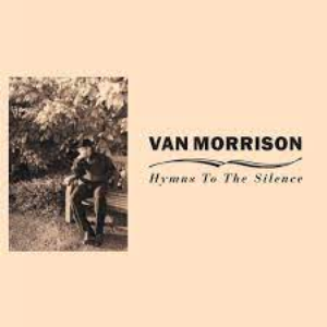 Van Morrison - Songs From Hymns To The Silence - Zortam Music