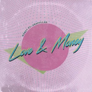 Love & Money