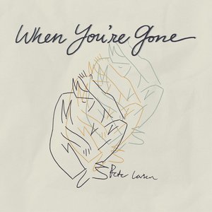 When You're Gone
