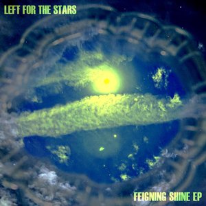 FEIGNING SHINE EP