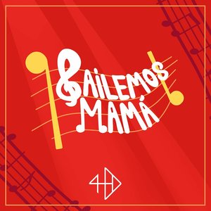 ¡Bailemos Mamá!