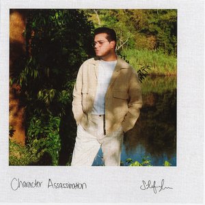 CHARACTER ASSASSINATION - SINGLE