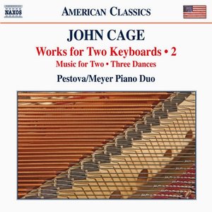 Cage: Works for 2 Keyboards, Vol. 2