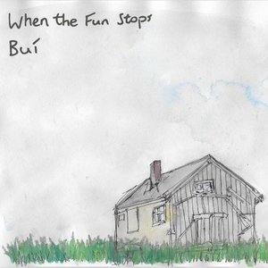 When the Fun Stops