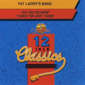 Fat Larry's Band: 12 Inch Classics - EP