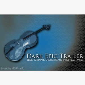 Dark Epic Trailer, Vol. 1 + 2
