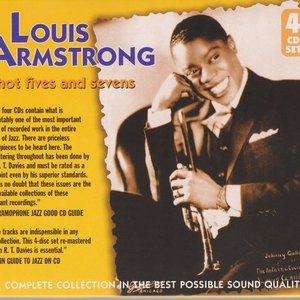 Louis Armstrong & His Hot Seven - The Complete Hot Five and Hot Seven Recordings - Zortam Music