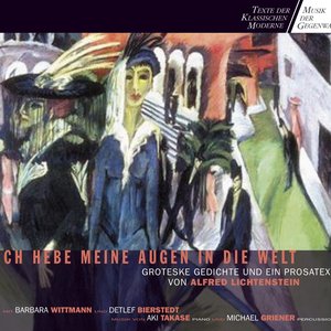 Image for 'Audiobook: Ich hebe meine Augen in die Welt / Alfred Lichtenstein'