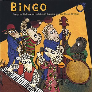 BINGO: Songs for Children in English with Brazilian & Caribbean Rhythms