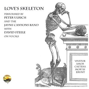 Love's Skeleton - Single