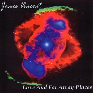 Love And Far Away Places