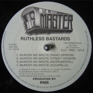 Murder We Wrote / Ruthless Bastards