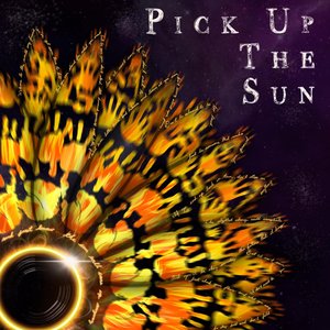 Pick up the Sun - Single