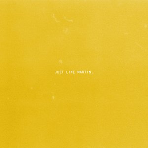 Just Like Martin - Single