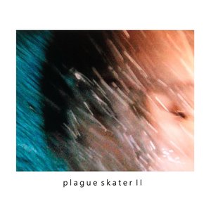 plague skater II