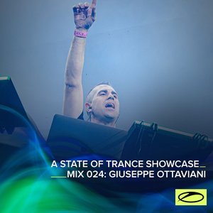 A State of Trance Showcase - Mix 024: Giuseppe Ottaviani (DJ Mix)