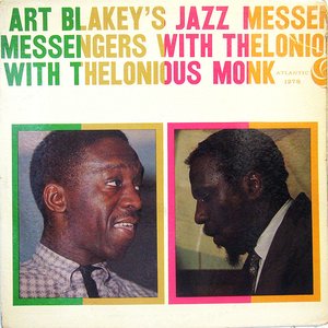 Art Blakey's Jazz Messengers With Thelonious Monk (Deluxe Edition)