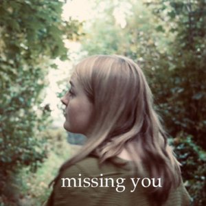 Missing You