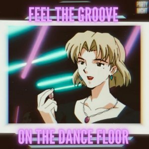 Feel The Groove On The Dance Floor