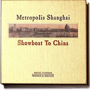Metropolis Shanghai: Showboat to China