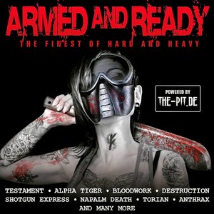Armed and Ready - The Finest of Hard and Heavy
