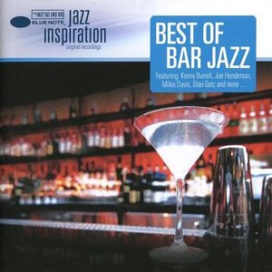 Jazz Inspiration: Best Of Bar Jazz
