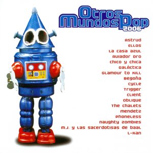 Otros Mundos Pop (2006)