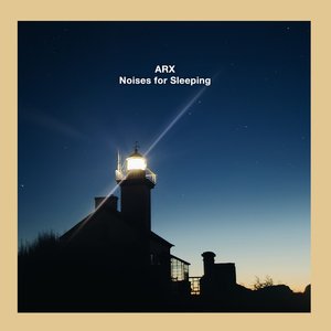 Noises for Sleeping