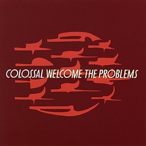 Image for 'Welcome The Problems'