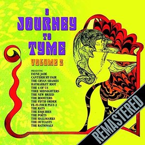 A Journey To Tyme - Volume 2 - Remastered. 1960's Garage tracks from the USA & Canada